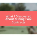 What I Discovered About Mining Pool Contracts